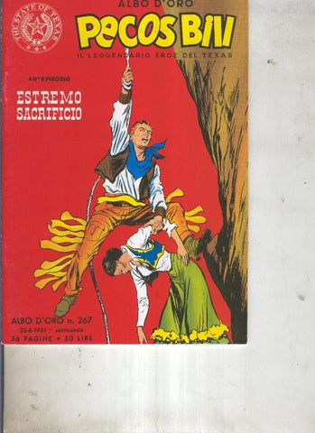 Pecos Bill numero 267 Estremo Sacrificio