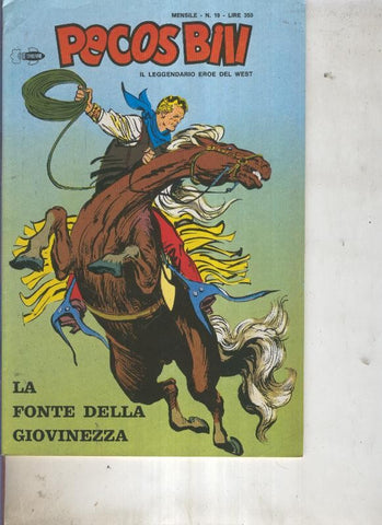 Pecos Bill numero 19 La fonte della giovinezza