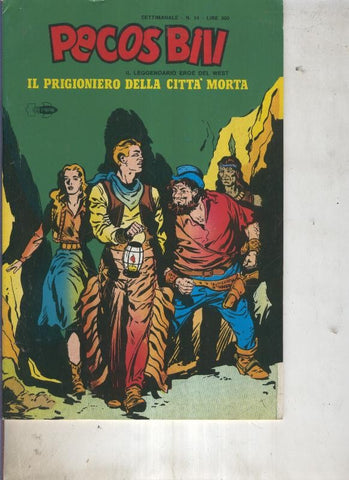 Pecos Bill numero 14 Il prigionero della citta morta