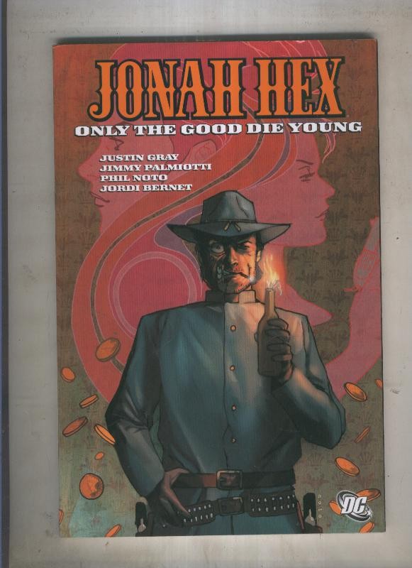 JONAH HEX Only the good die young