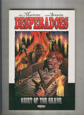 DESPERADOES Quiet of the grave