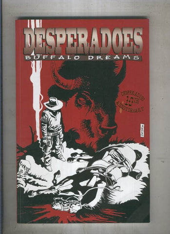 DESPERADOES BUFFALO DREAMS