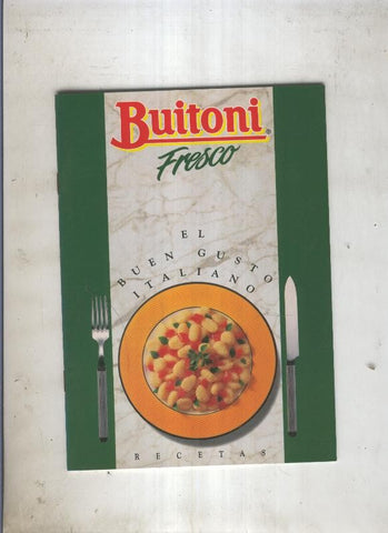 Buitoni fresco, recetas