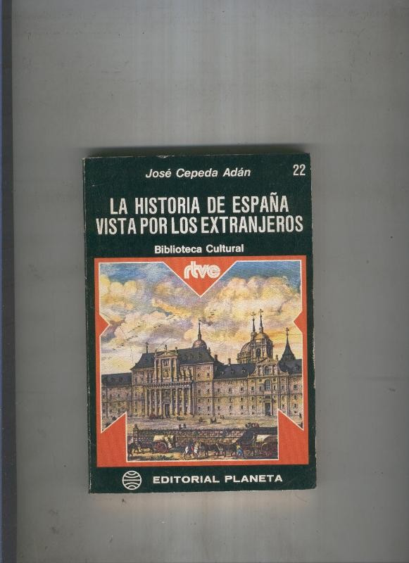 La historia de España vista por los extranjeros