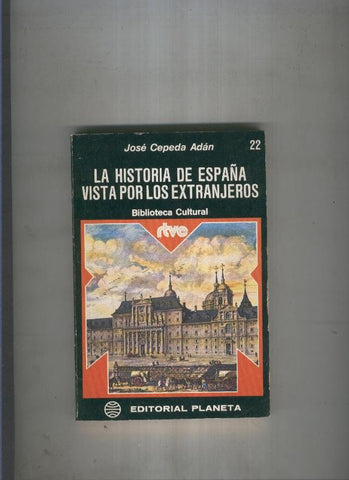 La historia de España vista por los extranjeros