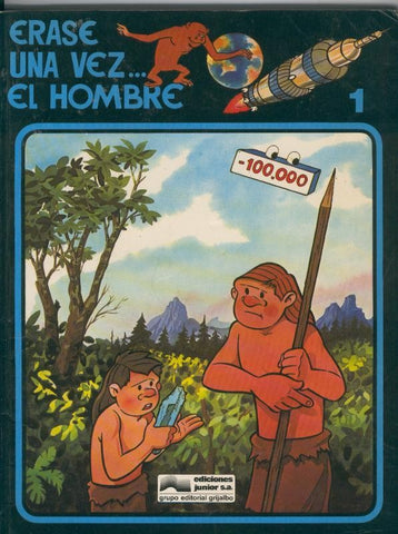 Erase una vez el hombre volumen 01