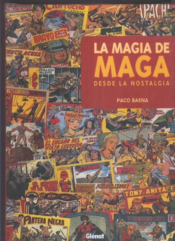 La magia de MAGA desde la nostalgia (con precinto editorial)