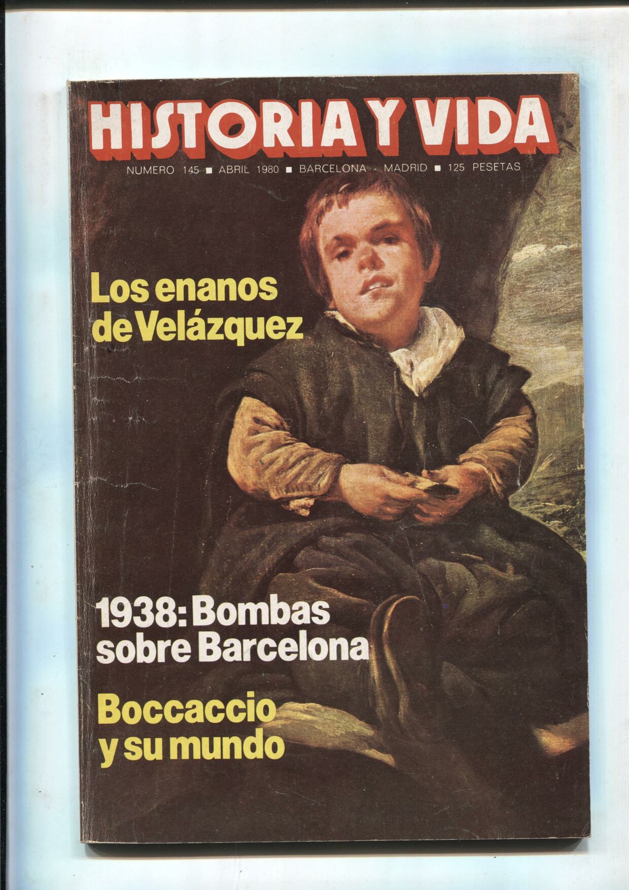 Historia y Vida numero 145: Los enanos de Velazquez