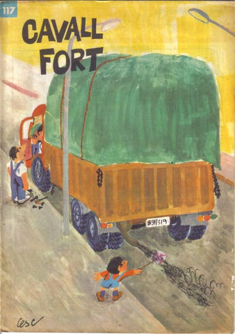 Cavall Fort numero 117: Fra miquel de california