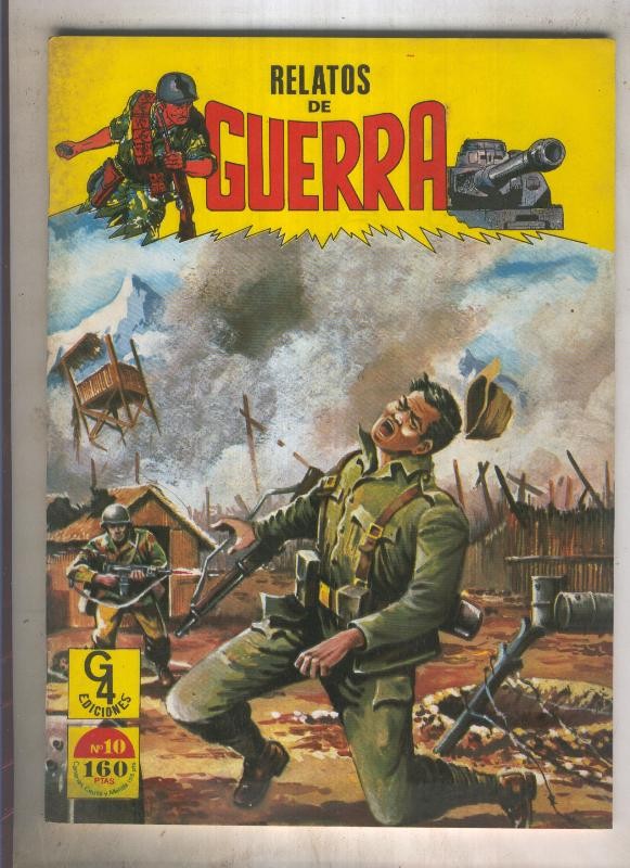 Relatos de guerra G4  Numero 10 SOLDADO PROFESIONAL