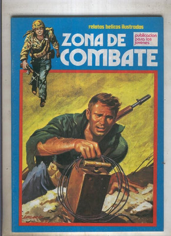 Zona de Combate AZUL Numero 165: Una patrulla llamada esperanza