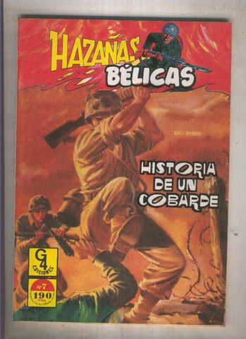Hazañas Belicas G4 Numero 07: Historia de un cobarde