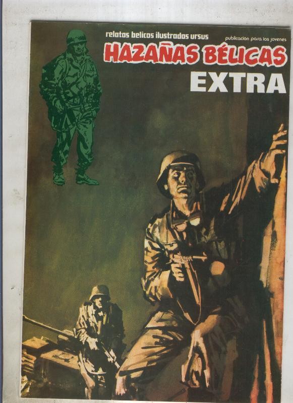 Hazañas Belicas EXTRA numero 030: TENGO QUE MATARTE