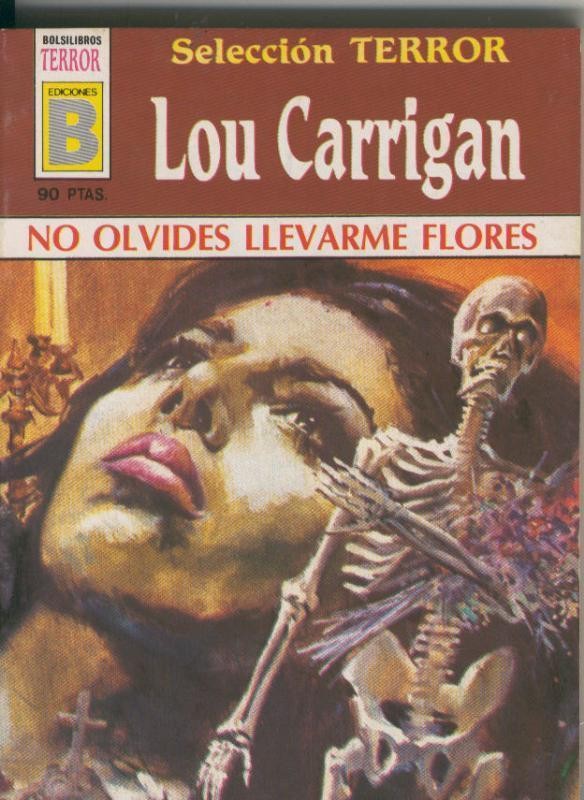 Seleccion Terror numero 02: No olvides llevarme flores