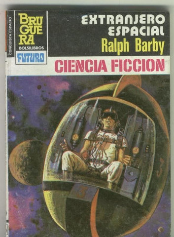 La Conquista del Espacio numero 726: Extranjero espacial