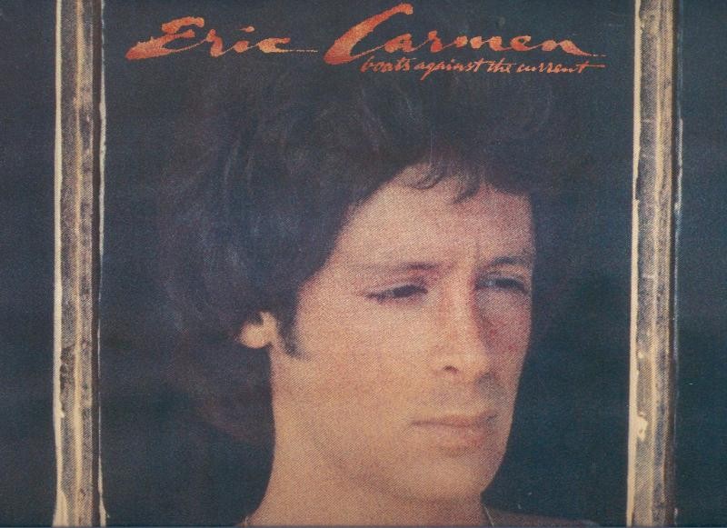 DISCO LP: ERIC CARMEN Boats against the current