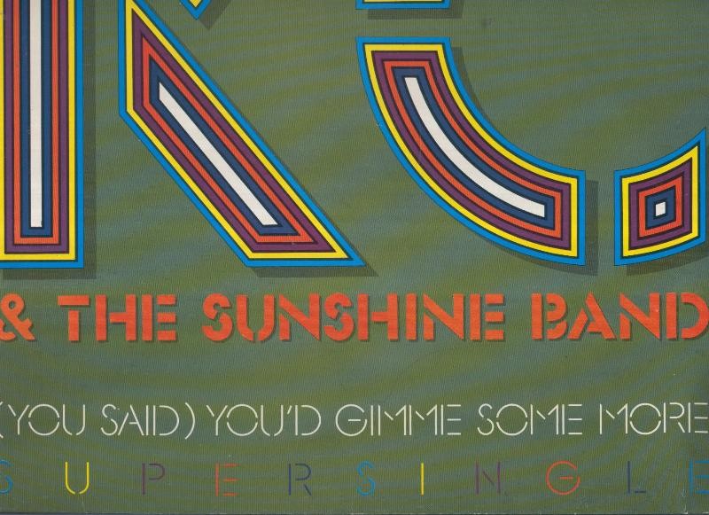 DISCO LP: KC AND THE SUNSHINE BAND Youd gimme some more