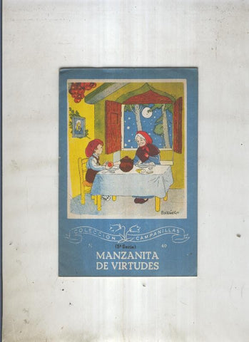 Campanillas tercera numero 040: Manzanita de virtudes