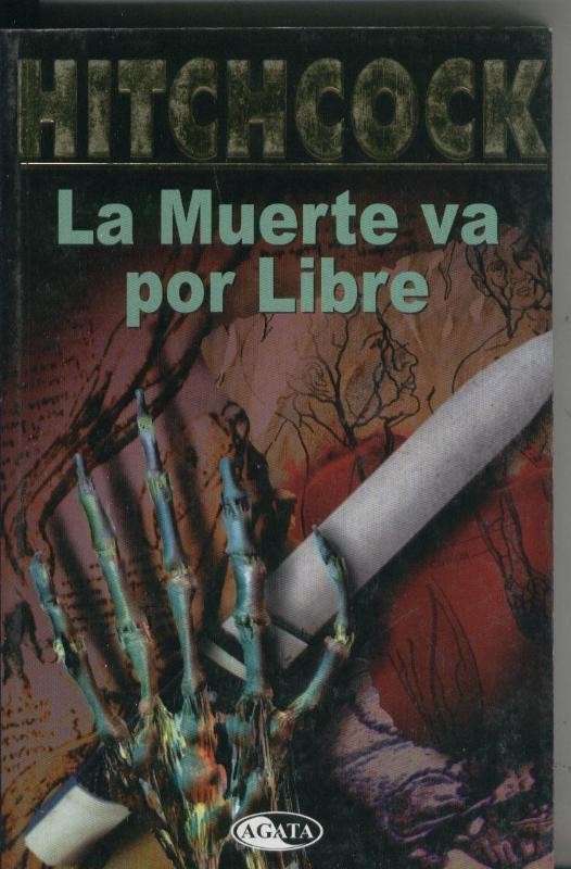 La muerte va por libre
