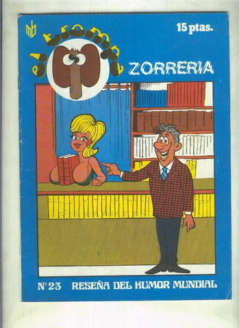 El Trompa numero 23: Zorreria