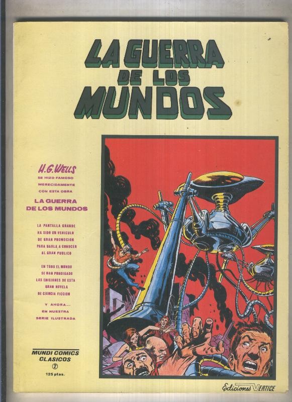 Mundicomics clasicos numero 02: La guerra de los mundos (numerado 1 en interior cubierta)