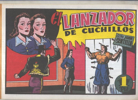 Facsimil: Juan centella primera serie numero 23: El lanzador de cuchillos