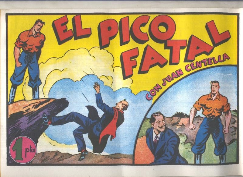 Facsimil: Juan centella primera serie numero 14: El pico fatal