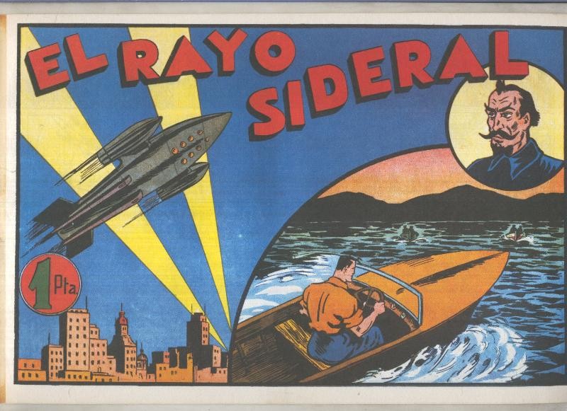 Facsimil: Juan centella primera serie numero 10: El rayo sideral