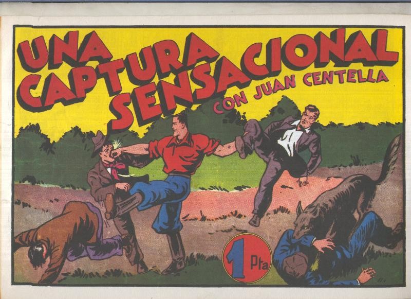 Facsimil: Juan centella primera serie numero 16: Una captura sensacional