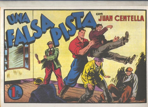 Facsimil: Juan centella primera serie numero 17: Una falsa pista