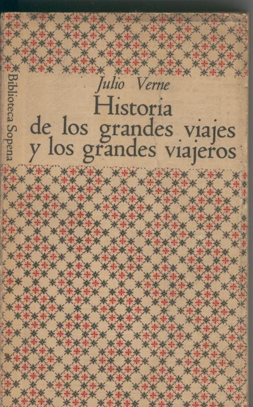 Historia de los grandes viajes y de los grandes viajeros