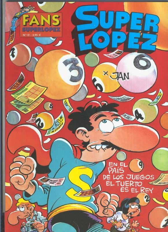 Fans Superlopez numero 12: En el pais de los juegos el tuerto es el rey