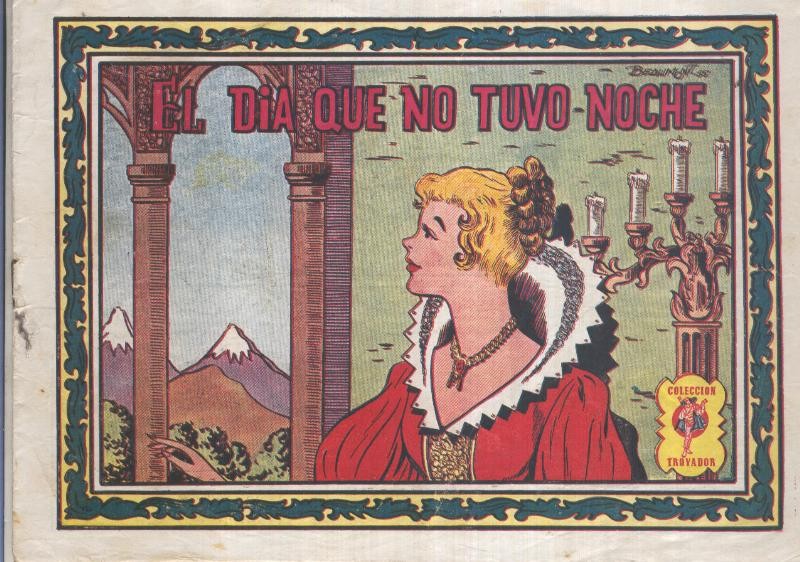 Trovador numero 043: El dia que no tuvo noche
