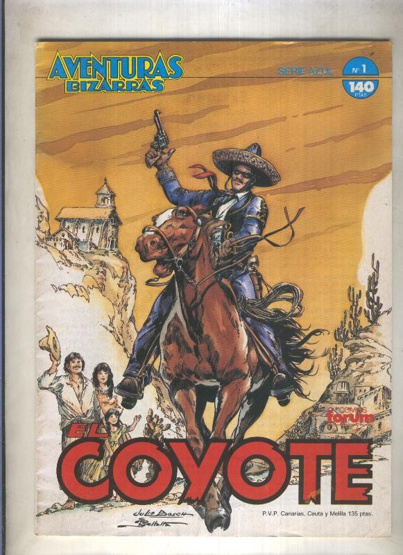 Aventuras Bizarras: El Coyote formato revista numero 01 