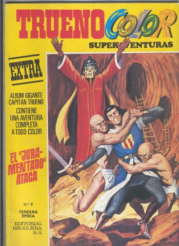 Trueno color superaventuras tercera epoca, color amarillo numero 06: El juramentado ataca