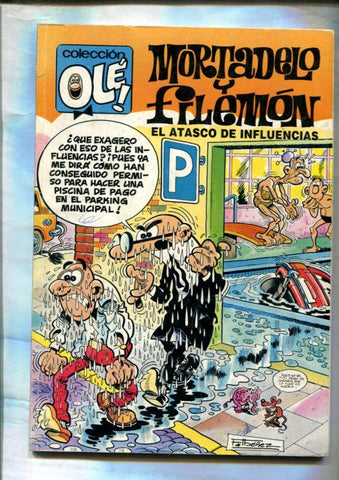 Coleccion Ole numero 389 M.208: Mortadelo y Filemon: Atasco de influencias