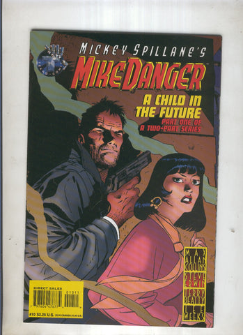 MIKE DANGER VOL.1 NUMERO 10: A child in the future part 1