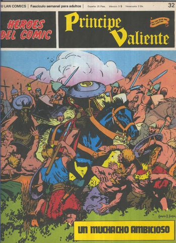 El Principe Valiente Numero 32: Un muchacho ambicioso ( numerado 02 en trasera)