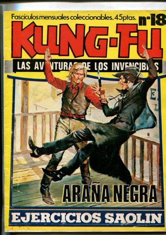 Kung Fu numero 18: (numerada 1 en trasera), articulo 4 paginas Lucha oriental: ejercicios saolin