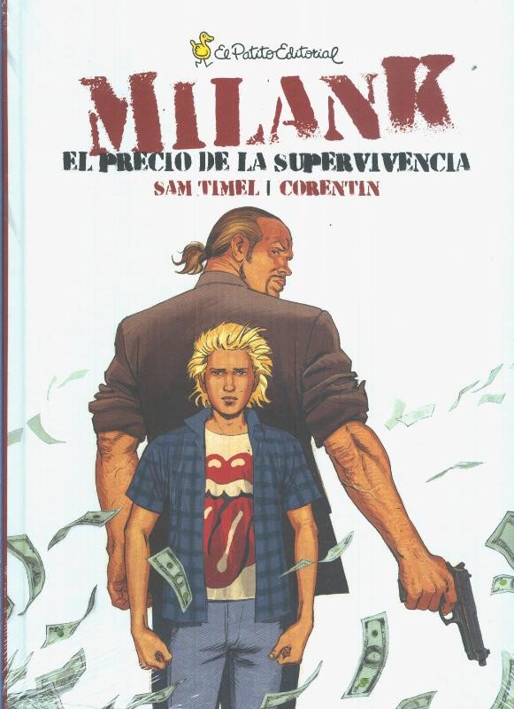 Milank el precio de la supervivencia (con precinto editorial)