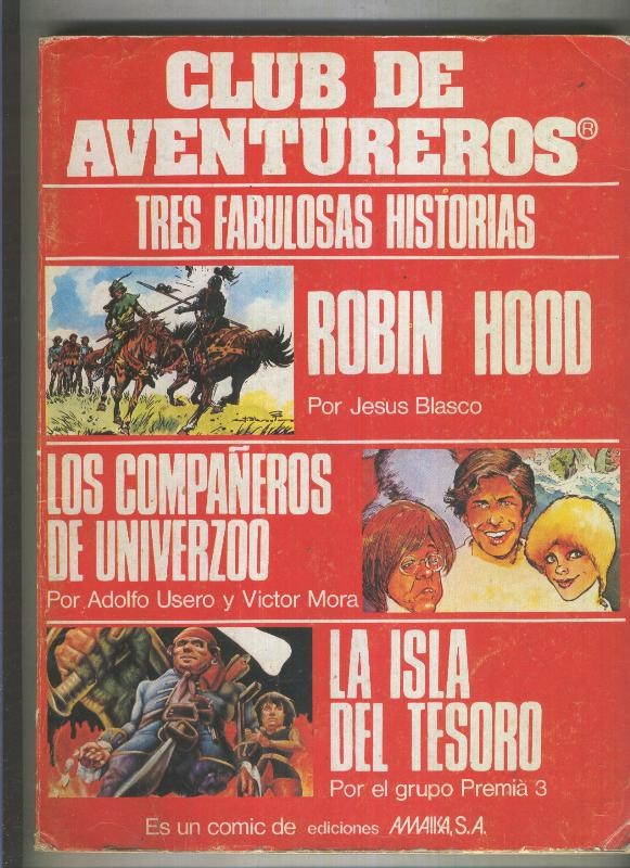 Club de aventureros: Robin Hood-Isla del Tesoro y Compañeros del Univerzoo