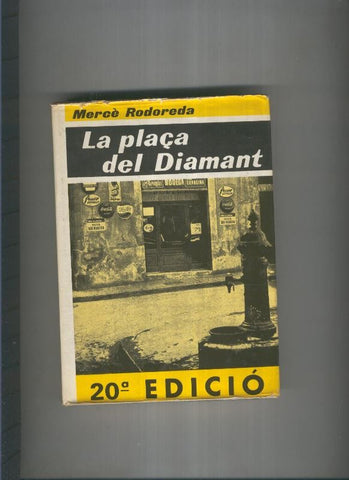 La plaça del dimant