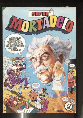 Super Mortadelo numero 157: Yolanda, Don Pelmazo, Deliranta Rococo