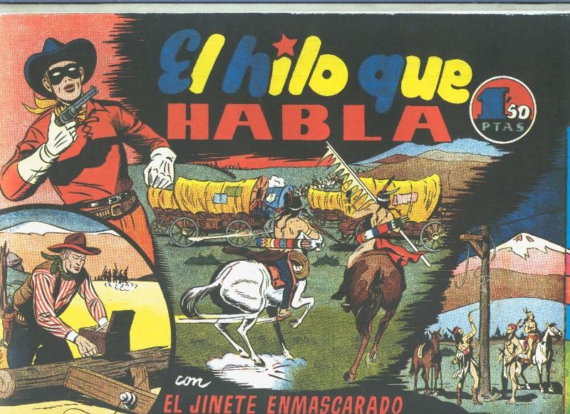  Lone Ranger: facsimil: El Llanero Solitario: El hilo que habla