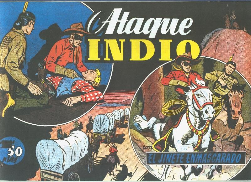  Lone Ranger: facsimil: El Llanero Solitario: Ataque indio