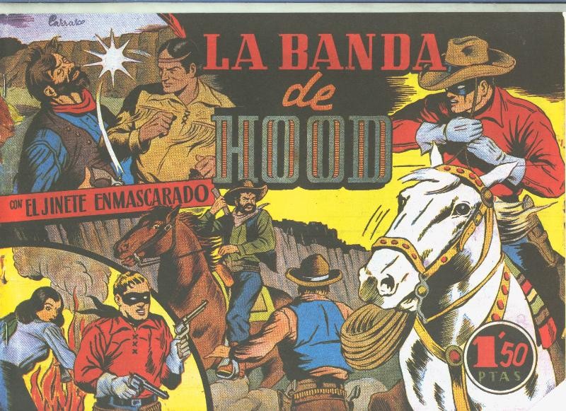  Lone Ranger: facsimil: El Llanero Solitario: La banda de Hood