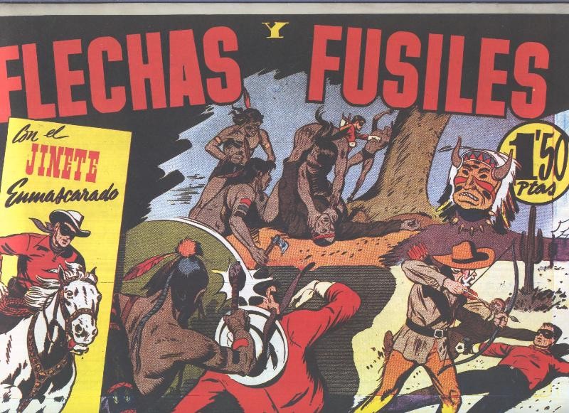  Lone Ranger: facsimil: El Llanero Solitario: Flechas y fusiles