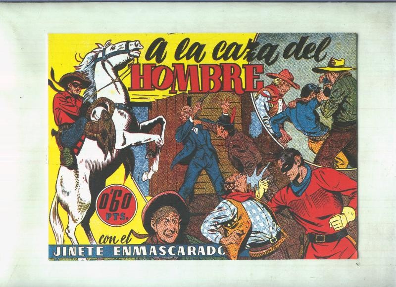 Facsimil: El Llanero Solitario: A la caza del hombre
