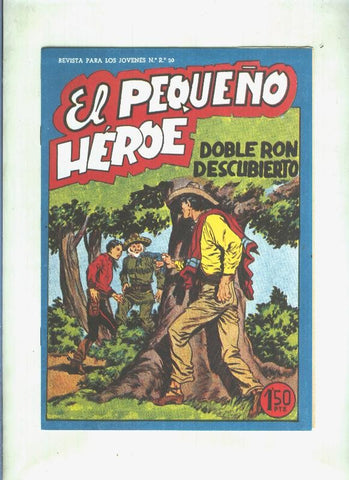 Facsimil: El Pequeño Heroe numero 022: Doble Ron descubierto