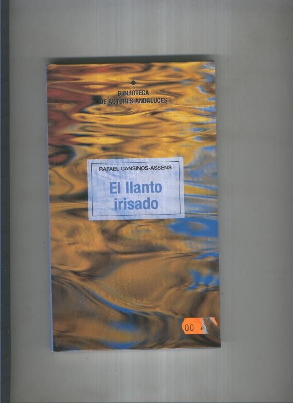 El llanto irisado
